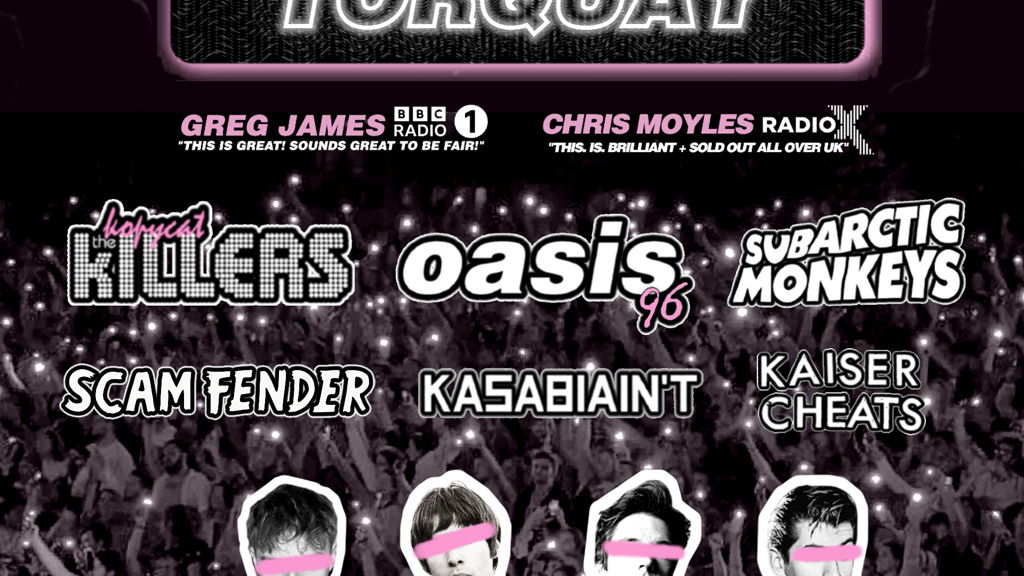 Tribute Festival - Killers V Fender V Monkeys V Oasis V Kasabian V Kaiser